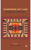 Whispering Out Loud: Voices Of Africana