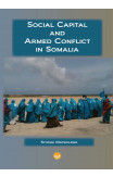 Social Capital And Armed Conflict In Somalia