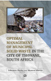 Optimal Management Of Municipal Solid Waste In The City Of Tshwane, South Africa