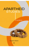 Apartheid Studies: A Manifesto