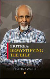 Eritrea: Demystifying The Eplf