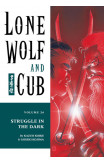 Lone Wolf And Cub Volume 26: Struggle In The Dark