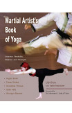 The Martial Artist's Book Of Yoga