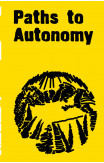 Paths To Autonomy