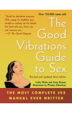 Good Vibrations Guide To Sex, The - 3rd Ed