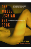 Whole Lesbian Sex Book, The - 2nd Ed