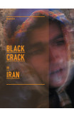 Black Crack In Iran