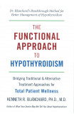 The Functional Approach To Hypothyroidism