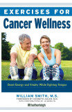 Exercises For Cancer Wellness