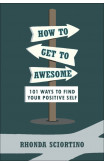 How To Get To Awesome