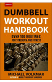 The Dumbbell Workout Handbook: Weight Loss