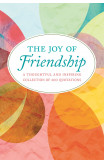 The Joy Of Friendship