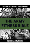The Army Fitness Bible