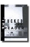 The Fucked Up Reader
