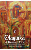 Olayinka: A Woman's View