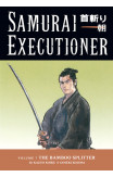 Samurai Executioner Volume 7: The Bamboo Splitter