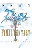 Dawn: The Worlds Of Final Fantasy