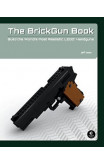 The Brickgun Book