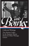 Jane Bowles: Collected Writings