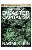 The Rise Of Disaster Capitalism