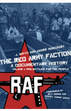 The Red Army Faction Volume 1: Projectiles For The People