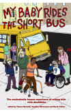 My Baby Rides The Short Bus