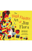 The High Fidelity Art Of Jim Flora