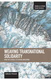 Weaving Transnational Solidarity: From The Catskills To Chiapas And Beyond