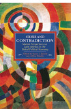 Crisis And Contradiction: Marxist Perspectives On Latin America In The Global Political Economy