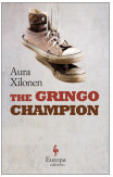 Gringo Champion, The - Do Not Use