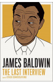 James Baldwin: The Last Interview