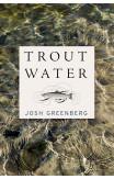 Trout Water