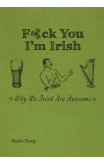 F*ck You, I'm Irish