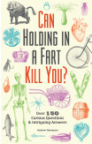 Can Holding In A Fart Kill You?