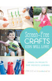 Screen-free Crafts Kids Will Love