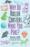 Why Do Roller Coasters Make You Puke