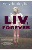 Liv, Forever