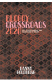 Bloody Crossroads 2020