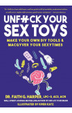 Unfuck Your Sex Toys
