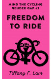 Freedom To Ride