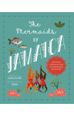 The Mermaids of Jamaica