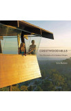 Crestwood Hills: The Chronicle Of Modern Utopia
