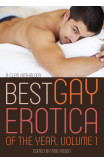 Best Gay Erotica Of The Year, Volume 1