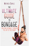 The Ultimate Guide To Bondage