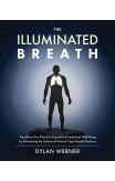 The Illuminated Breath