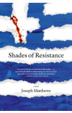 Shades Of Resistance