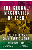The Global Imagination Of 1968