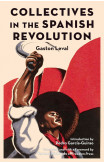 Collectives In The Spanish Revolution