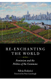 Re-enchanting The World
