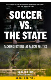 Soccer Vs. The State 2nd Edition